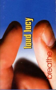 Loud Lucy Breathe 1995 Cassette Tape Album Classic Hard Rock & Roll - Picture 1 of 2
