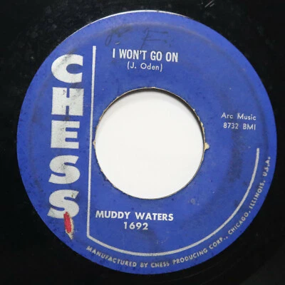 MUDDY WATERS - I WON'T GO ON / SHE'S GOT IT - SOUL 45 - Imagem 1 de 2