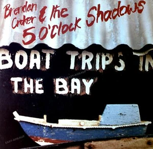 Brendan Croker & The 5 O'Clock Shadows - Boat Trips In The Bay LP 1987 '* - Picture 1 of 1