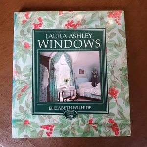 "Laura Ashley" Windows by Wilhide, Elizabeth Hardback Book Harmony Books 1988 - Imagen 1 de 7