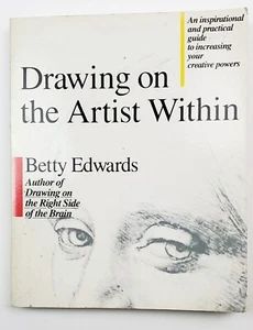 Drawing on the Artist Within Betty Edwards An Inspirational & Practical Guide PB - Picture 1 of 8