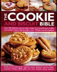 The Cookie And Biscuit Bible, Over 400 Delicious, Ea...