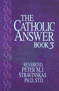 The Catholic Answer Book 3 - Bild 1 von 1