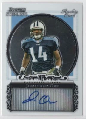2006 Bowman Sterling RC AUTO Jonathan Orr Rookie Auto Tennessee Titans #BS-JO - Image 1 of 2