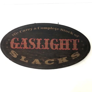 Vintage Gaslight Slacks Wooden Sign Double Sided 60’s Advertisement 21x11” RARE! - Picture 1 of 9
