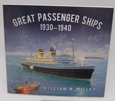 Miller, William H. .. Great Passenger Ships 1930-1940