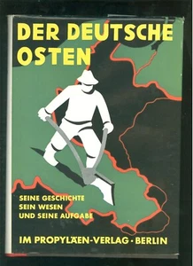 Der Deutsche Osten Seine Geschichte sein Wesen seine Aufgabe 1936 -F005F - Bild 1 von 7