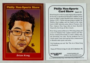 CHEAP PROMO CARD: PHILLY NON-SPORTS SHOW DOOR PROMO #77 Artist Brian Kong - Picture 1 of 2