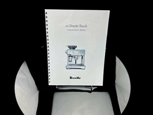Breville BES990 Oracle Touch Instructions Manual Reprint COLOR Copy - Picture 1 of 2