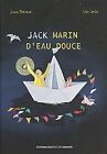 Jack, Marin d'eau douce by Poderos, Jean | Book | condition good