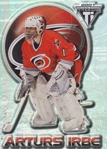 2000-01 Pacific Titanium Hockey #15 Arturs Irbe Carolina Hurricanes
