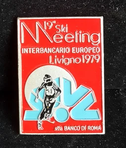 PINS SPILLA 19° SKI MEETING INTERBANCARIO EUROPEO LIVIGNO 1979 BANCO DI ROMA - Imagen 1 de 1