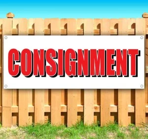 CONSIGNMENT Advertising Vinyl Banner Flag Sign Many Sizes USA - Picture 1 of 6