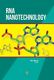 RNA Nanotechnology by Bin Wang: New
