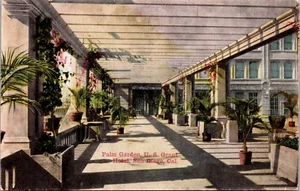VINTAGE POSTCARD GARDEN, U.S. GRANT HOTEL, SAN DIEGO, CAL. 1913 - Picture 1 of 2