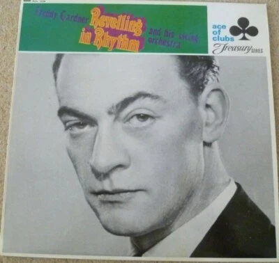 FREDDY GARDNER AND HIS SWING ORCHESTRA REVELLING IN RHYTHM MONO LP ACL1239 VG+ - Image 1 of 3
