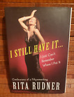 Rita Rudner I Still Have It I Just Cant Remeber Where I Put It Signed 1st Ed HC