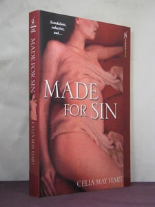 1st, Made for Sin von Celia May Hart (2007, TPB), historische erotische Romanze - Bild 1 von 3