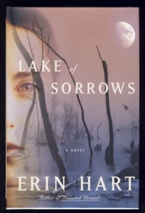 Signed Erin Hart Lake of Sorrows Mystery Ireland Forensic Pathologist History - Picture 1 of 2