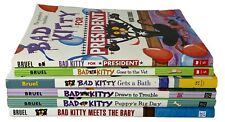 5-Bad Kitty Chapter Books By Nick Bruel, Goes To The Vet, For President