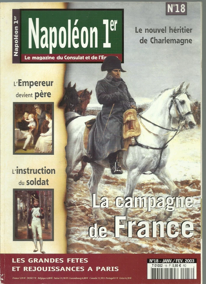 Napoléon 1er le magazine du consulat et de l'empire n°18 La France - Photo 1/1