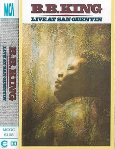 B.B. King ‎Live At San Quentin CASSETTE ALBUM Blues MCA MCGC 6103 - Picture 1 of 11