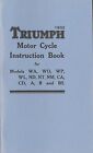 1932 TRIUMPH MOTOR CYCLE INSTRUCTION BOOK ANTIQUE REPRODUCTION Only $26.00 on eBay