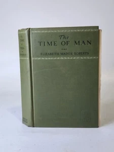 The Time of Man by Elizabeth Madox Roberts 1927 Edition HC Book - Picture 1 of 6