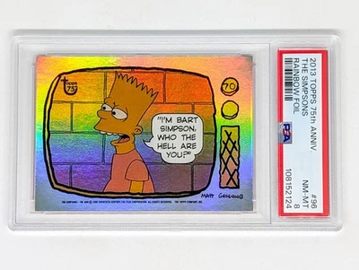 2013 Topps 75th Anniversary Rainbow Foil Refractor #96 The Simpsons PSA 8 - Image 1 of 2