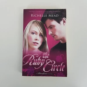 Ruby Circle by Richelle Mead (Med Paperback, 2015) Bloodlines Series Book #6 - Picture 1 of 10