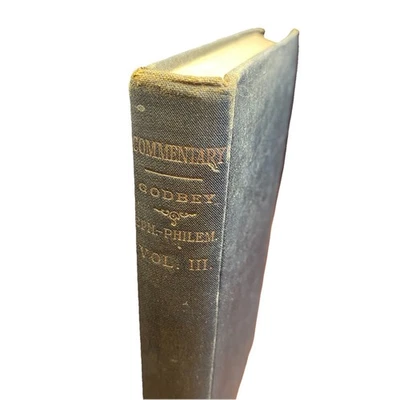 Commentary on The New Testament Volume 3 Rev W B Godbey 1898 Antique Religious - Image 1 of 4