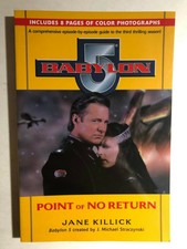 BABYLON 5 Season by Season Point of No Return  (1996) Del Rey illustrated SC 1st