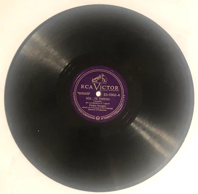 Pedro Vargas Latin 78 rpm 10" Record Ven te Espero / Hablemos Claramente - Image 1 of 2