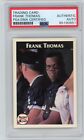 1992 Front Row Frank Thomas Auto PSA Signed Autographed White Sox HOF # /4000