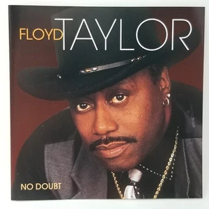 Floyd Taylor No Doubt CD - Picture 1 of 2