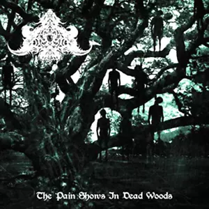 Abysmal Depths The Pain Shows in Dead Woods CD Cavernous symphonic depressive - Picture 1 of 1