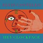 ELVIS COSTELLO HEY CLOCKFACE NEW LP