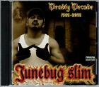 Junebug Slim ‎- Deadly Decade - 1992-2002 (CD) B15