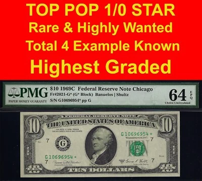 Top Pop 1/0 1969C $10 Chicago star FRN PMG 64EPQ highest graded Fr 2021-G* - Image 1 of 4