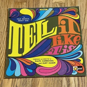 Carmichael Tell It Like It Is: A Folk Musical About God Light LS-5512-LP 1969 LP - Picture 1 of 3