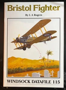 Bristol Fighter Windsock Datafile 115 L.A. ROGERS PHOTOS DRAWINGS SIDE VIEWS - Picture 1 of 6