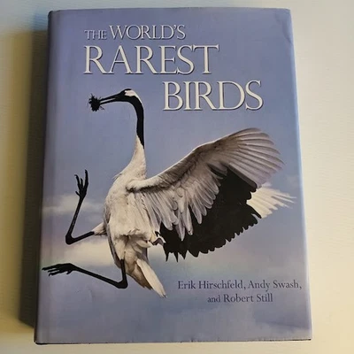 The World's Rarest Birds - illustrated earth's most threatened species - HCDJ - image 1 of 4