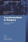 Transformations in Hungary : essays in economy and society ; with 92 tables. (=C