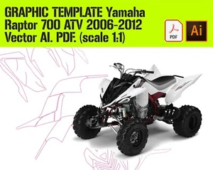 Yamaha Raptor 700 ATV 2006 - 2012 TEMPLATE GRAPHICS Vector AI. PDF. scale 1:1 - Picture 1 of 1