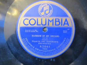 ART HICKMAN'S ORCHESTRA   RAINBOW OF MY DREAMS/BURMESE BELLES Columbia A2841 VG+ - Picture 1 of 4