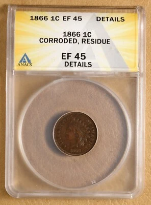 1866 Indian Head Cent ANACS EF 45 Details - Image 1 of 4