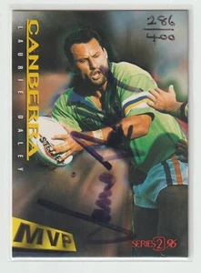 MVP Signature 3 Laurie Daley Canberra Raiders 286/400 - Picture 1 of 3