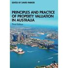 Principles and Practice of Property Valuation in Austra - Paperback / softback N