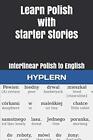 Learn Polish with Starter Stories (Paperback)