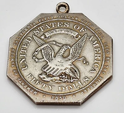 1850 加利福尼亚州 50 美元娃娃 "Slug" 奖章 先锋 FORTY NINERS 淘金热吊坠  — 第 1/4 张图片